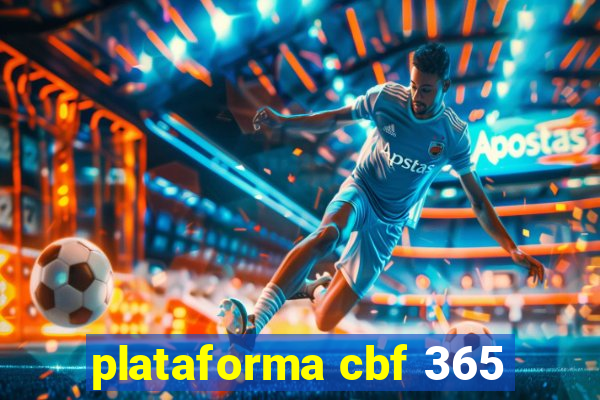 plataforma cbf 365